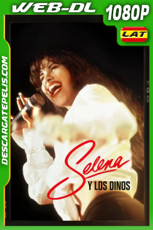 Selena y Los Dinos (2025) 1080p WEB-DL Latino