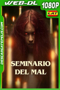 Seminario del Mal (2022) 1080p WEB-DL AMZN Latino