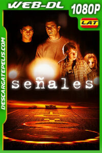 Señales (2002) 1080p WEB-DL Latino