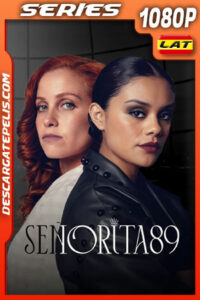 Señorita 89 Temporada 2 (2023) 1080p WEB-DL Latino