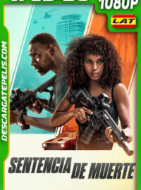 Sentencia de muerte (2025) 1080p WEB-DL Latino