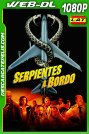 Serpientes a bordo (2006) 1080p WEB-DL Latino