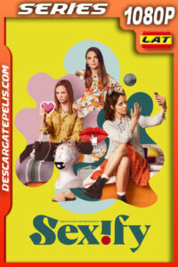Sexify Temporada 2 (2023) 1080p WEB-DL Latino
