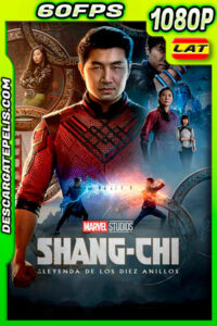 Shang-Chi y la leyenda de los diez anillos (2021) 1080p 60FPS BDrip Latino