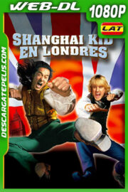 Shanghai Kid en Londres (2003) 1080p WEB-DL Latino