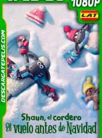 Shaun el cordero: El vuelo antes de Navidad (2021) 1080p WEB-DL Latino