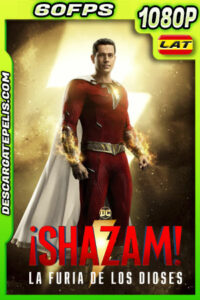 ¡Shazam! La furia de los dioses (2023) 1080p 60FPS WEB-DL Latino