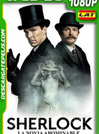Sherlock: La novia abominable (2016) 1080p WEB-DL Latino