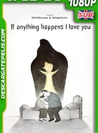 Si algo me pasa los quiero (2020) 1080p WEB-DL