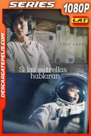 Si las estrellas hablaran Temporada 1 (2025) 1080p WEB-DL Latino