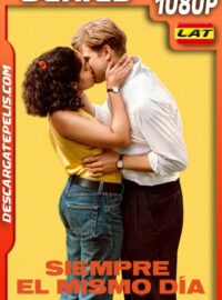 Siempre el mismo día Temporada 1 (2024) 1080p WEB-DL Latino