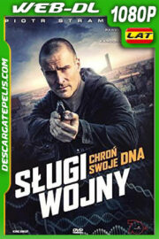 Siervos de la guerra (2019) 1080p WEB-DL Latino