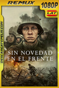Sin novedad en el frente (2022) 1080p Remux Latino