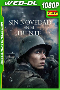 Sin novedad en el frente (2022) 1080p WEB-DL Latino
