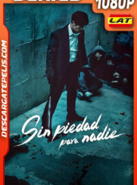 Sin piedad para nadie Temporada 1 (2025) 1080p WEB-DL Latino