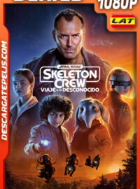 Skeleton Crew: Viaje a lo desconocido Temporada 1 (2024) 1080p WEB-DL Latino