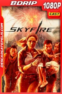 Skyfire (2019) 1080p BDRip