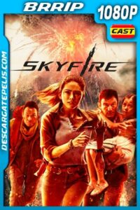 Skyfire (2019) 1080p BRRip