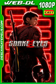 Snake Eyes: El origen (2021) 1080p WEB-DL AMZN