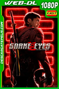 Snake Eyes: El origen (2021) 1080p WEB-DL AMZN