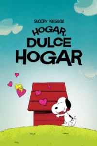 Snoopy presenta: Hogar, dulce hogar (2026) Latino