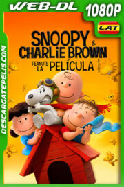 Snoopy y Charlie Brown: Peanuts la película (2015) 1080p WEB-DL Latino