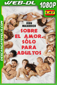 Sobre el Amor Sólo para Adultos (2017) 1080p WEB-DL Latino
