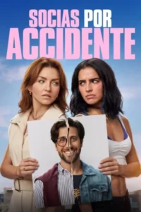 Socias por accidente (2026) Latino