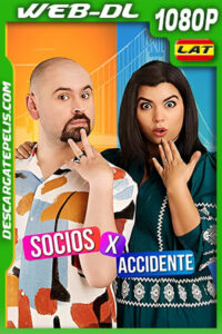 Socios x accidente (2022) 1080p WEB-DL Latino
