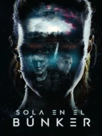 Sola en el Búnker (2021) Latino