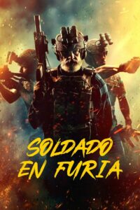 Soldado en Furia (2024) Latino