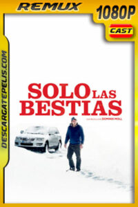 Solo las Bestias (2019) 1080p Remux