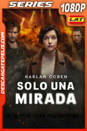 Solo una mirada Temporada 1 (2025) 1080p WEB-DL Latino