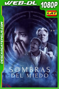 Sombras del miedo (2023) 1080p WEB-DL Latino