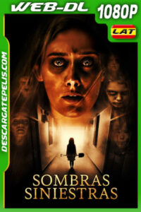 Sombras siniestras (2021) 1080p WEB-DL Latino