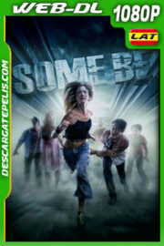 Some Be (2022) 1080p WEB-DL Latino