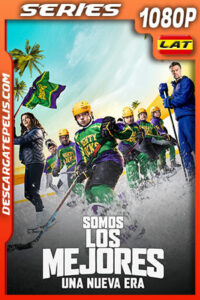 Somos los mejores: Una nueva era Temporada 2 (2022) 1080p WEB-DL Latino
