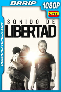 Sonido de libertad (2023) 1080p BRRip Latino