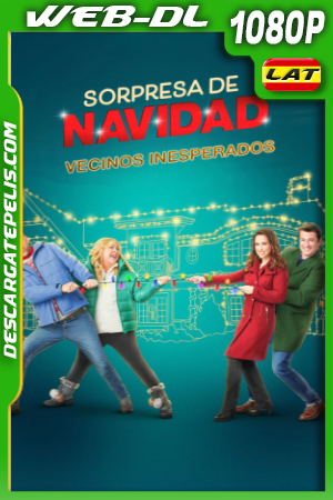 Sorpresa de Navidad: Vecinos inesperados (2023) 1080p WEB-DL Latino