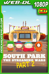 South Park: Las guerras del streaming Parte 2 (2022) 1080p AMZN WEB-DL Latino