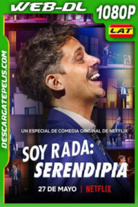 Soy Rada: Serendipia (2021) 1080p WEB-DL Latino