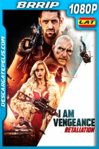Soy Venganza: Represalia (2020) 1080p BRRip Latino