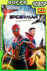 Spider-Man: Sin camino a casa (2021) 1080p 60FPS BDrip Latino
