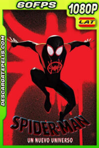 Spider-Man: Un nuevo universo (2018) 1080p 60FPS BRrip Latino