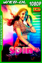 Spin (2021) 1080p WEB-DL Latino
