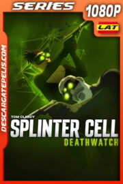Splinter Cell: Deathwatch Temporada 1 (2025) 1080p WEB-DL Latino