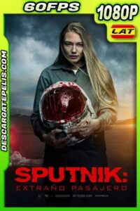 Sputnik: extraño pasajero (2020) 1080p 60FPS BDrip Latino