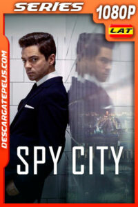 Spy City Temporada 1 (2020) 1080p WEB-DL Latino