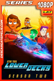 Star Trek: Lower Decks (2021) Temporada 2 1080p WEB-DL Latino