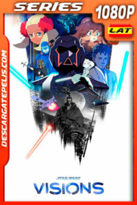 Star Wars: Visions Temporada 1 (2021) 1080p WEB-DL Latino